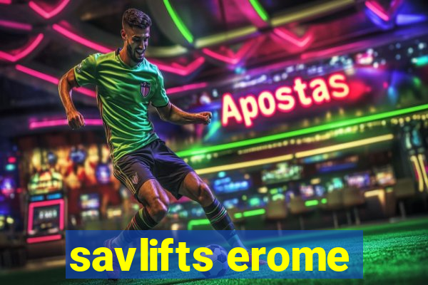 savlifts erome